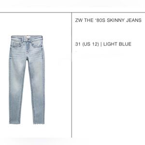 Zara jeans! Size 12/31
